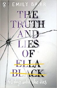 the truth and lies of ella black by emily barr