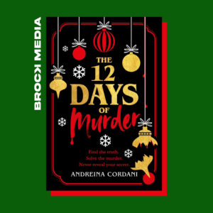 cover of the twelve days of murder on a green background with the brock media logo