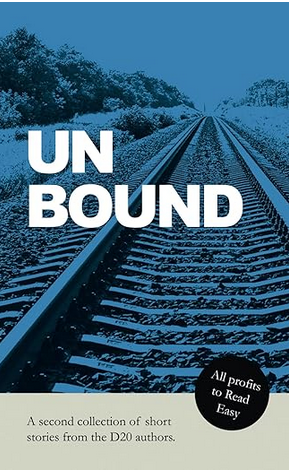A blue and white book cover with the title, unbound, overlaid on a blue photograph of some train tracks leading off into the distance.