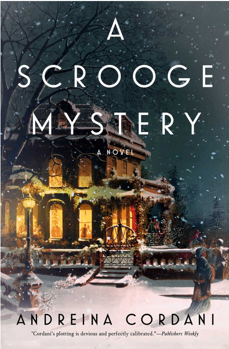 snowy victorian scene with sans-serif lettering saying A Scrooge Mystery A Novel